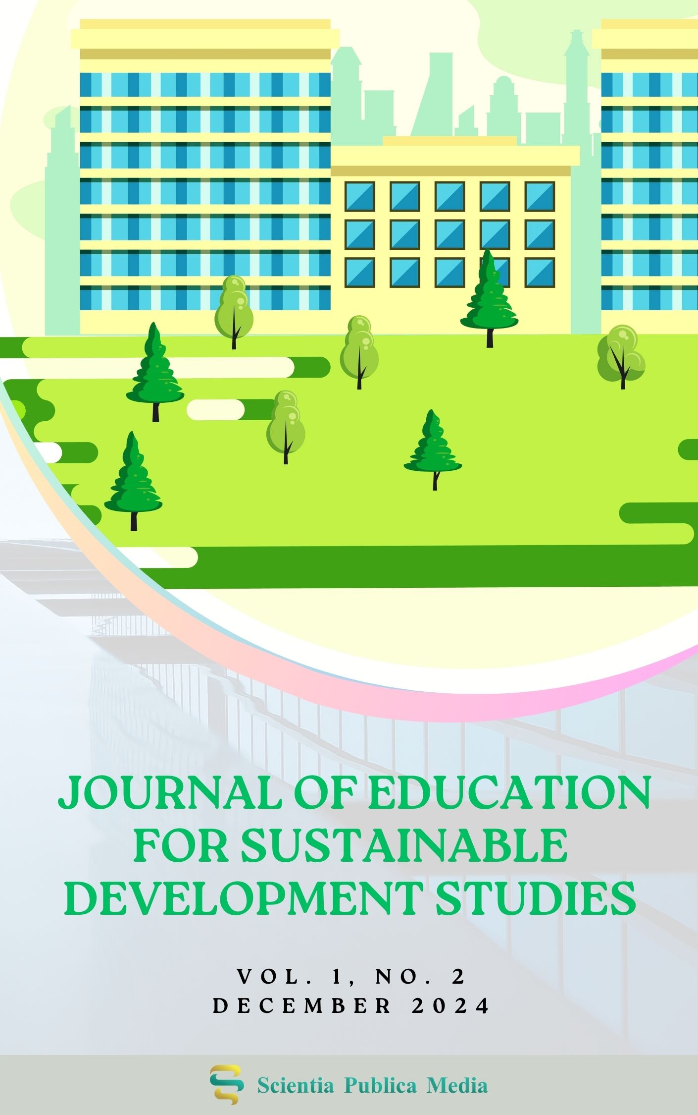 					View Vol. 1 No. 2 (2024): Journal of Education for Sustainable Development Studies
				